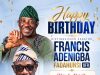 Birthday Tribute : Omole Hails Fadahunsi’s Patriotism and Vision