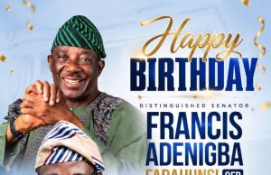 Birthday Tribute : Omole Hails Fadahunsi’s Patriotism and Vision